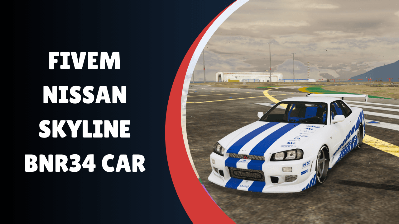 Carro Nissan Skyline BNR34 FiveM