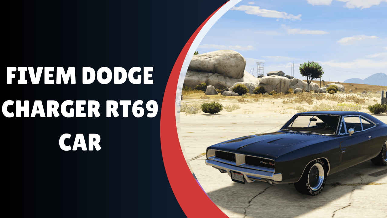 fivem dodge charger rt69 car