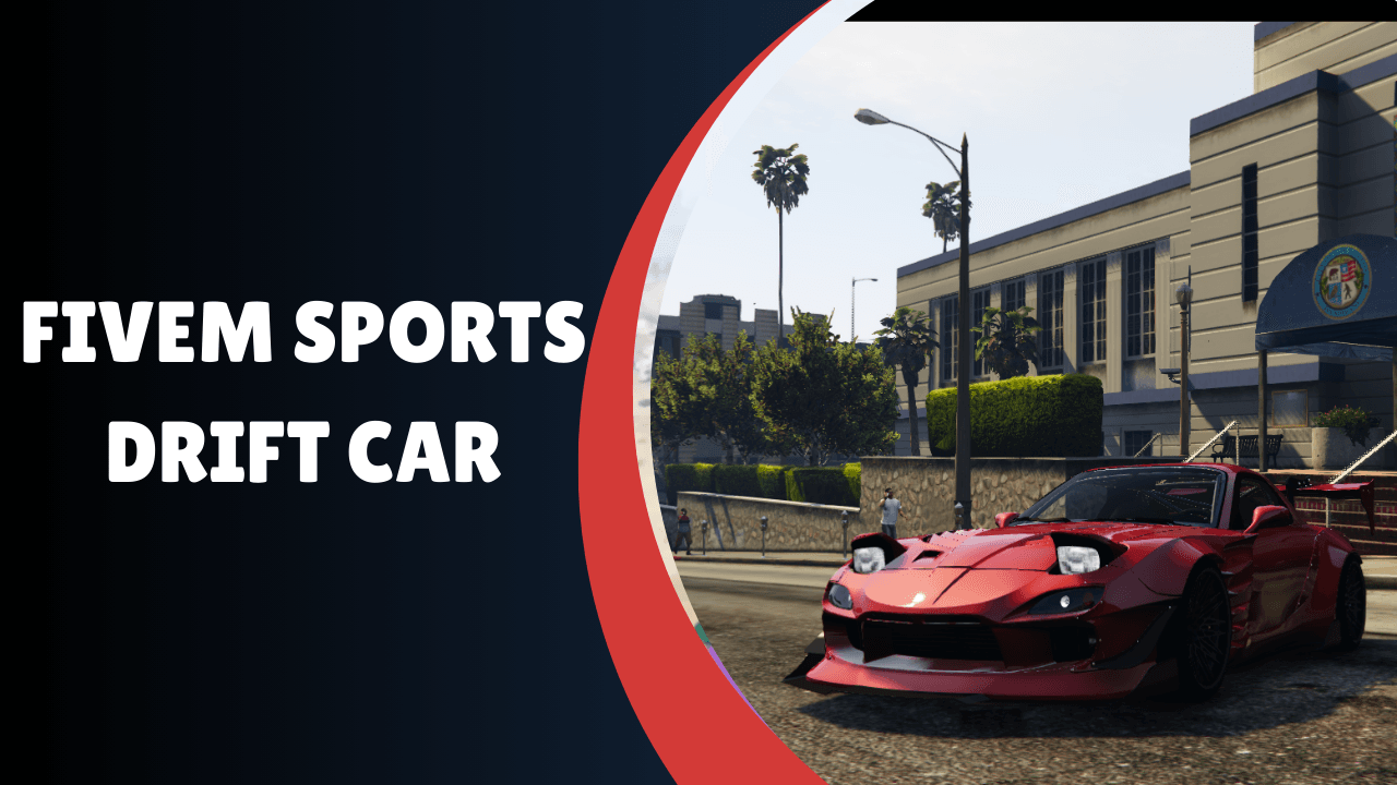 Carro de drift esportivo fivem
