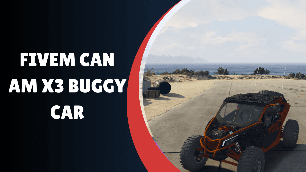 FiveM Can Am X3 Buggy Car
