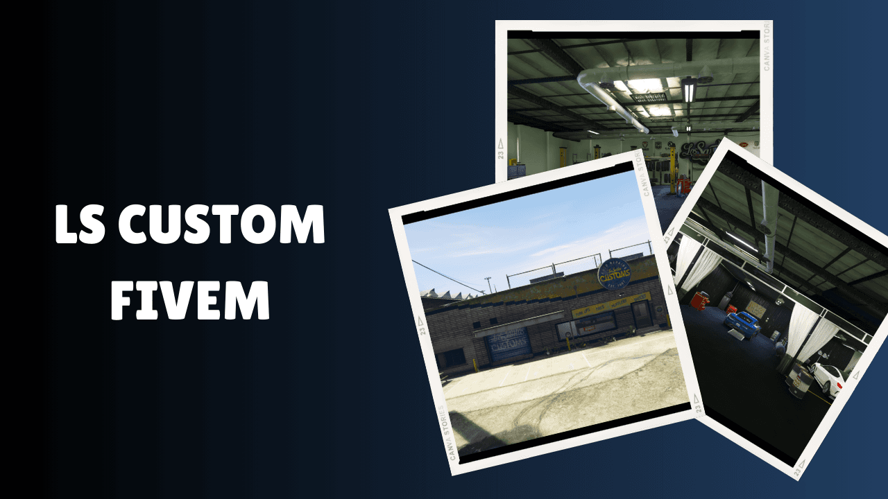 LS Custom FiveM