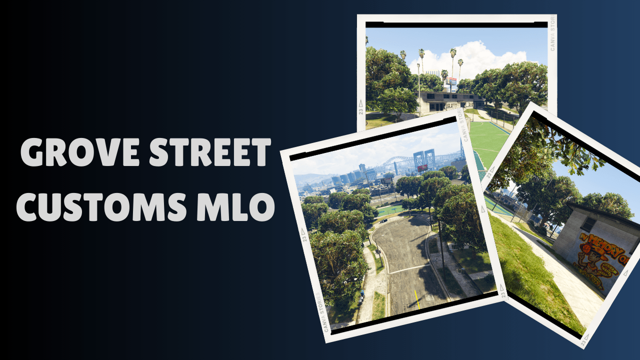 MLO da Grove Street Customs