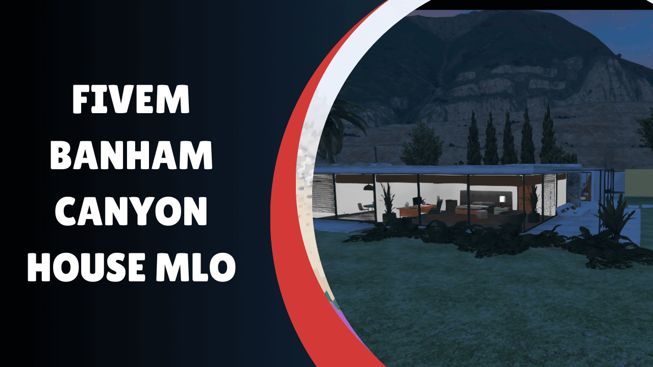 Casa MLO Banham Canyon FiveM