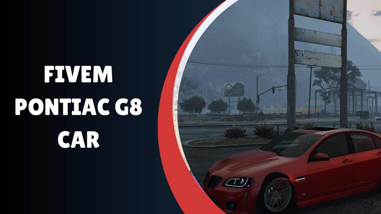 Carro Pontiac G8 FiveM