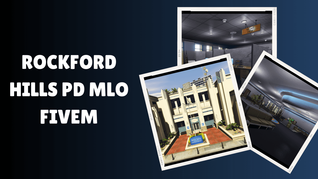 Rockford Hills PD MLO FiveM