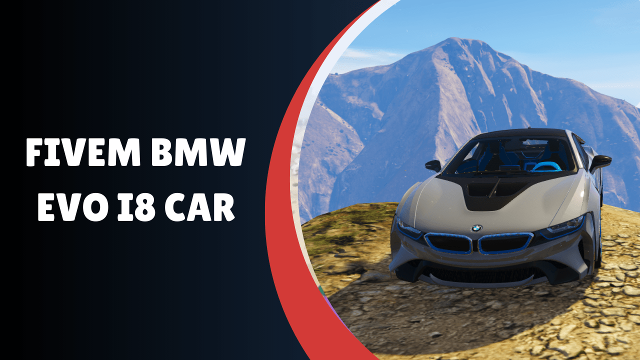 Carro BMW Evo I8 FiveM